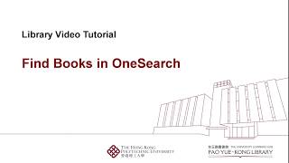 Video Tutorial - Find Books in OneSearch