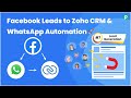 Add Facebook Leads to Zoho CRM & Send Automated WhatsApp Message | Lead Generation #7