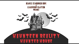 Leadership Clayton and Hearts to Nourish Hope Presents: Haunteen Reality 2024