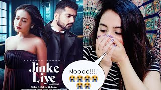 Jinke Liye | Neha Kakkar Feat. Jaani | B Praak | Jinke liye Reaction By Illumi Girl