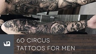 60 Circus Tattoos For Men