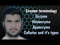 what is holoenzyme and apoenzyme || what is cofactor and it's types ?#enzyme#apoenzyme#holoenzyme