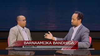 BANDHIGA KALSAN - Yaa ka danbeeya iscasilaada jawaari 12-04-2018