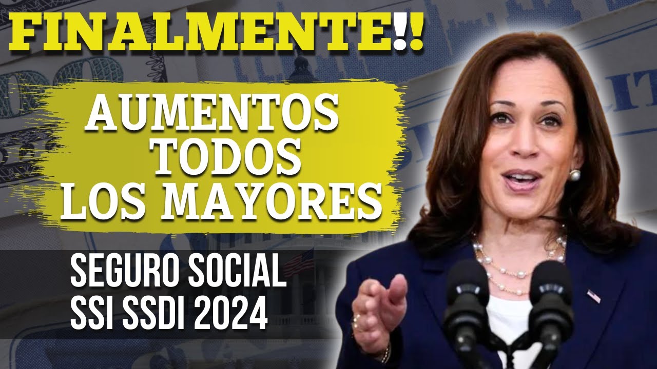 FINALMENTE : AUMENTOS A TODOS LOS MAYORES SEGURO SOCIAL SSI SSDI SSA VA ...