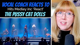 Vocal Coach Reacts to The Pussycat Dolls Medley inc new song 'React'