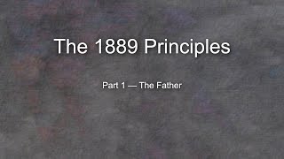 The 1889 SDA Fundamental Principles — I. The Father