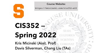 CIS352 Spring 2022 Course Intro