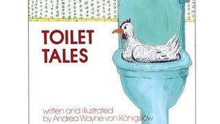 TOIET TALES🚽 by Andrea Wayne Von Konigslow