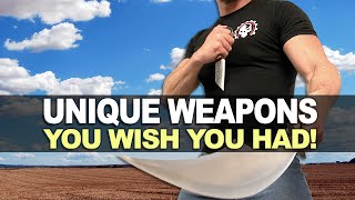 Unique Weapons You Wish You Had!