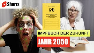 😂Deutschland im Jahr 2050 - Das Impfbuch