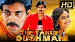 Pawan Kalyan (HD) Action Hindi Dubbed Movie | The Target - Dushmani | Meera Chopra, Reema Sen