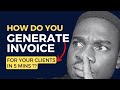 How To Create  A SIMPLE INVOICE For your Clients in 5 Minutes || INVOICE GENERATOR || Tech Tools