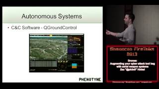 Drones Augmenting your cyber attack tool bag with aerial weapon systems by Zac @ph3n0 Hinkel.avi