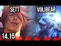 SETT vs VOLIBEAR (TOP) | 9 solo kills, 46k DMG, Rank 14 Sett | VN Grandmaster | 14.15