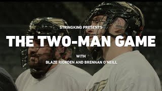 The Two-Man Game | Blaze Riorden and Brennan O'Neill