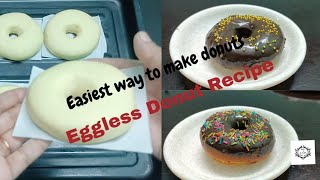 Easy way to make eggless donut I Soft and fluffy donut I donut recipe with yeast I  #eggless #donuts