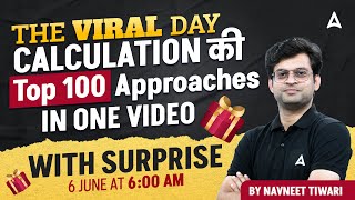 THE VIRAL DAY: Calculation की Top 100 Approaches in One  | Viral Maths by Navnee