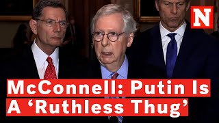 McConnell Slams ‘Ruthless Thug’ Putin After Trump Praised Russian President