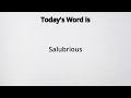 How to pronounce Salubrious