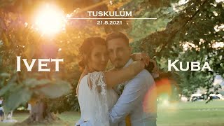 IVET ♥ KUBA - svatební video - Tuskulum (21.08.2021)