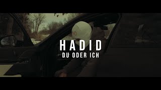 HADID - DU ODER ICH (Official Video)