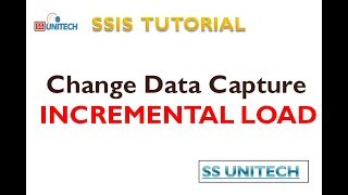 Change data capture Incremental Load | ssis tutorial part 63