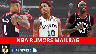 NBA Rumors Mailbag: Damian Lillard Trade? DeMar Derozan Trade Destinations + Pascal Siakam Future?