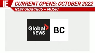 CHAN / Global News BC - [NEW GRAPHICS + MUSIC] Current News Opens: October 2022