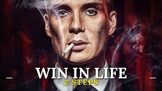 The SECRET To WINNING In LIFE (2 SIMPLE Steps...) | HIGH Value Men | self development coach