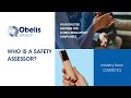 Who is a Safety Assessor? I Doram Elkayam I Obelis Group