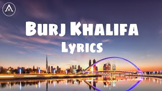 Burj Khalifa || Lyrics || Laxmmi Bomb || Awesome Tracks ||