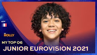 Junior Eurovision 2021 | My Top 6 - NEW: 🇫🇷