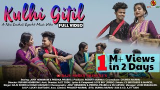 Kulhi Gitil Full Video//Raju Soren//Dhani Marandi//Jony Hembrom//Prerna Prabha//2021