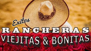 VIEJITAS & BONITAS RANCHERAS ROMANTICAS Exitos Con Mariachi Lo Mejor De la Musica Ranchera