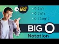 Big O notation - Data Structures & Algorithms Tutorial in Hindi #2 | Measuring time complexity