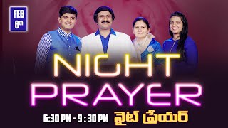 Life Changing Night Prayer-నైట్ ప్రేయర్ - Feb 6th -సాయంకాల ప్రార్థనలు - #Live  P.J.Stephen Paul