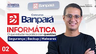 Concurso BANPARÁ | Questões CETAP | Segurança | Informática Danilo Vilanova #opior #cetap