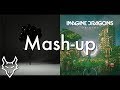 When I Grow Natural - NF and Imagine Dragons | Mashup