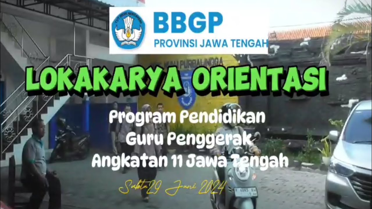 Lokakarya Orientasi Program Pendidikan Guru Penggerak Angkatan 11 ...