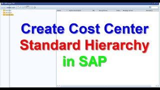Create Cost Center Hierarchy in SAP