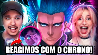 Reagimos com o CHRONO a 