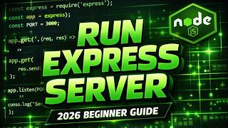How to Run Nodejs Express Server (2026)