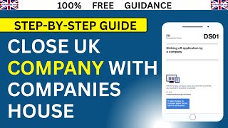 How to Close a UK Limited Company in 2026 | Step-by-Step Guide to Strike Off via Companies House