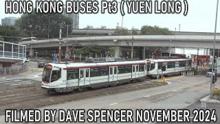 5365 HONG KONG BUSES  REMAINDER OF YUEN LONG PLUS FILLER NOV 2024