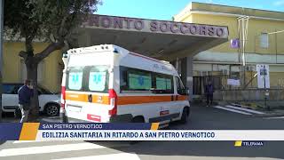 Edilizia sanitaria in ritardo a San Pietro Vernotico