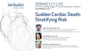 Sudden Cardiac Death: Stratifying Risk (John P. Cooke, MD, PhD and guests) November 8, 2021