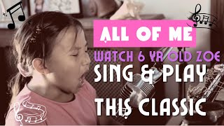 All Of Me STUNNING cover by 6-year-old Zoë Erianna from America's Got Talent