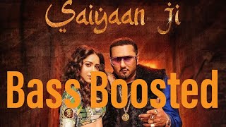 Saiyaan Ji [Bass Boosted] | Yo Yo Honey Singh, Neha Kakkar | Loop Music