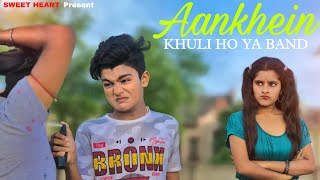 Aankhein khuli Ho Ya band | Mohabbatein | Cute Love Story | SRK Khan | Esmile new video| Sweet Heart