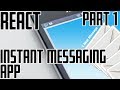 React Chat App Part 1 - Set Up